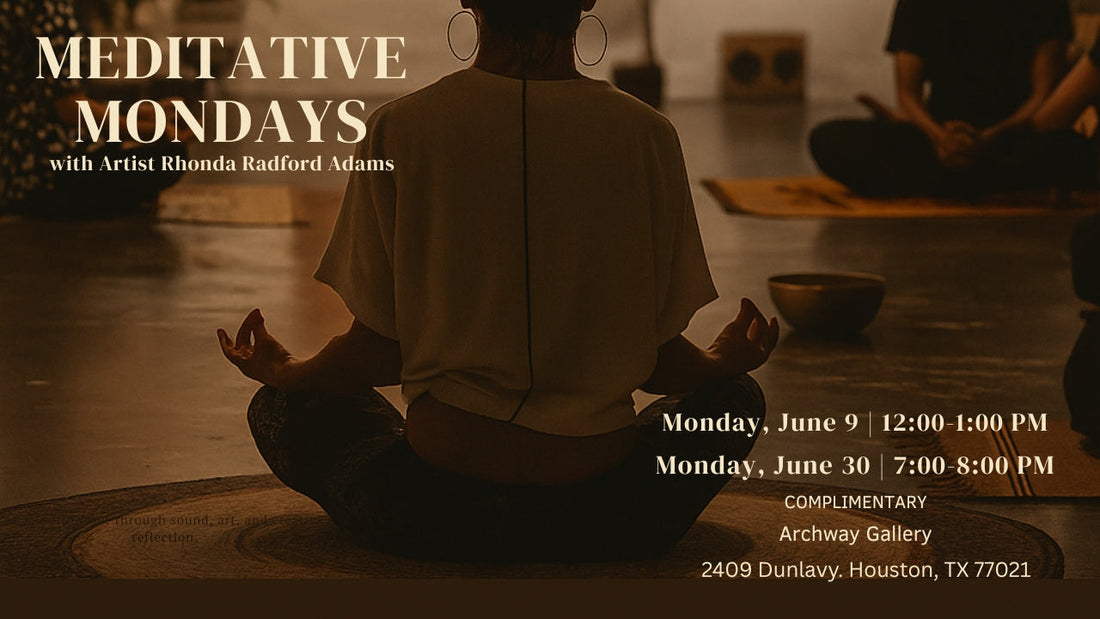 Finding Balance at Archway: Meditative Mondays with Artist Rhonda Radford Adams